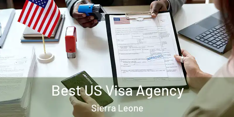  Best US Visa Agency Sierra Leone