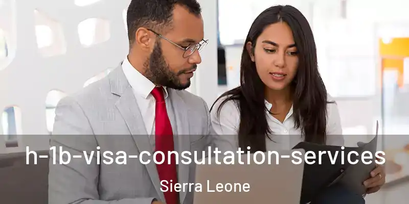  h-1b-visa-consultation-services Sierra Leone